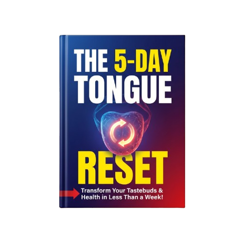 The 5-Day Tongue Reset