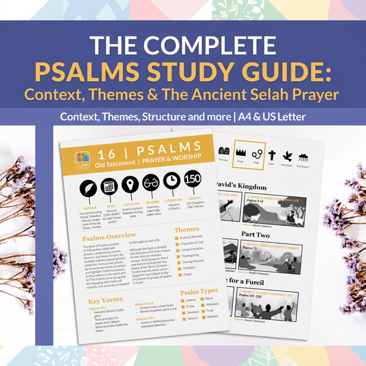 The Complete Psalms Study Guide: Context, Themes & The Ancient Selah Prayer