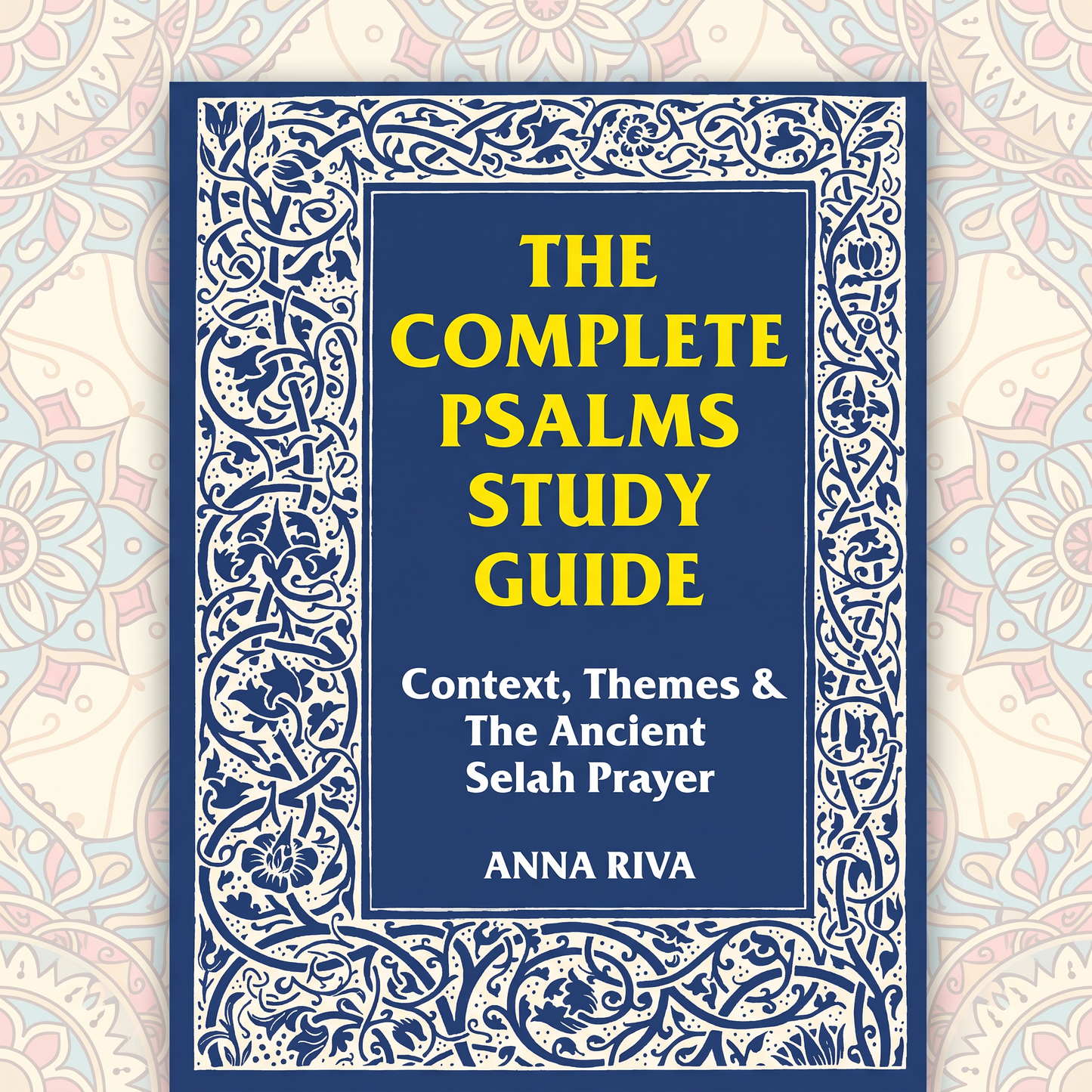 The Power of the Psalms: 375 Ancient Scripture Prayers for Love, Healing, Protection & Blessing